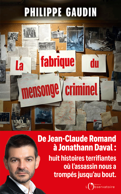 [9791032935194] La fabrique du mensonge criminel