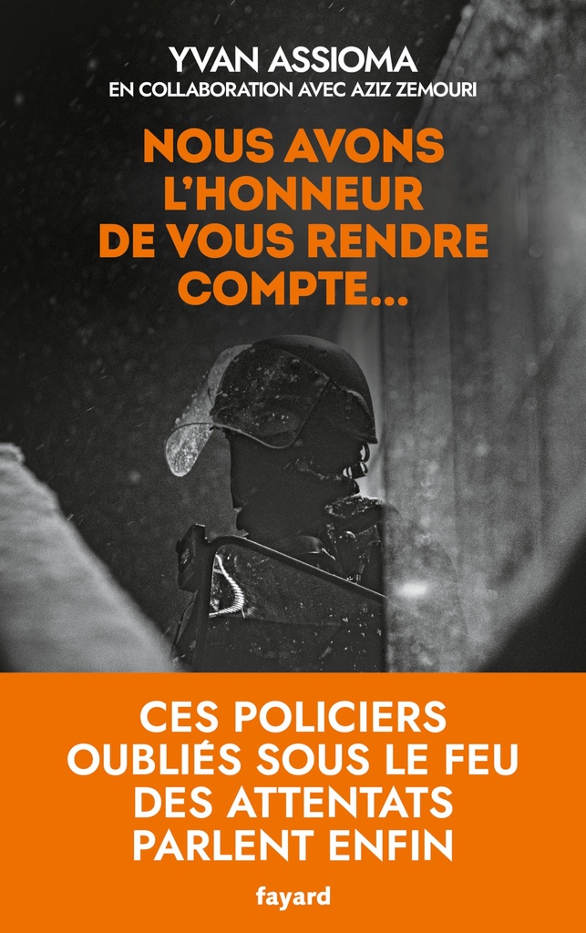 [9782213731902] Nous avons l'honneur de vous rendre compte...