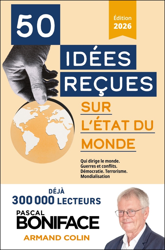 [9782200642969] 50 idées reçues sur l'état du monde