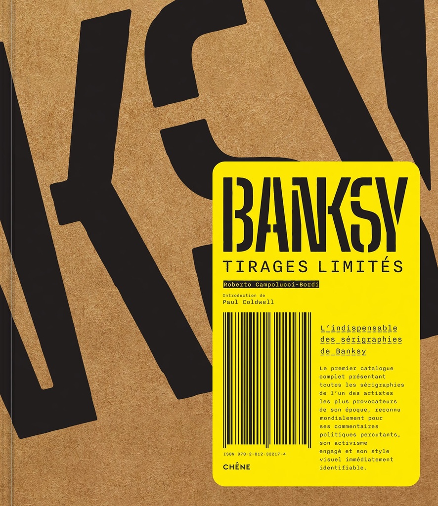[9782812322174] Banksy Tirages limités