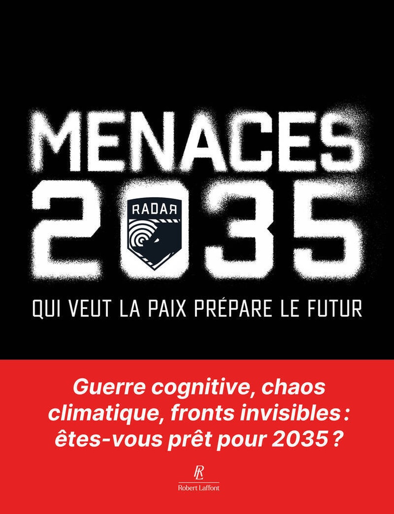 [9782221284018] Menaces 2035 - Qui veut la paix prépare le futur