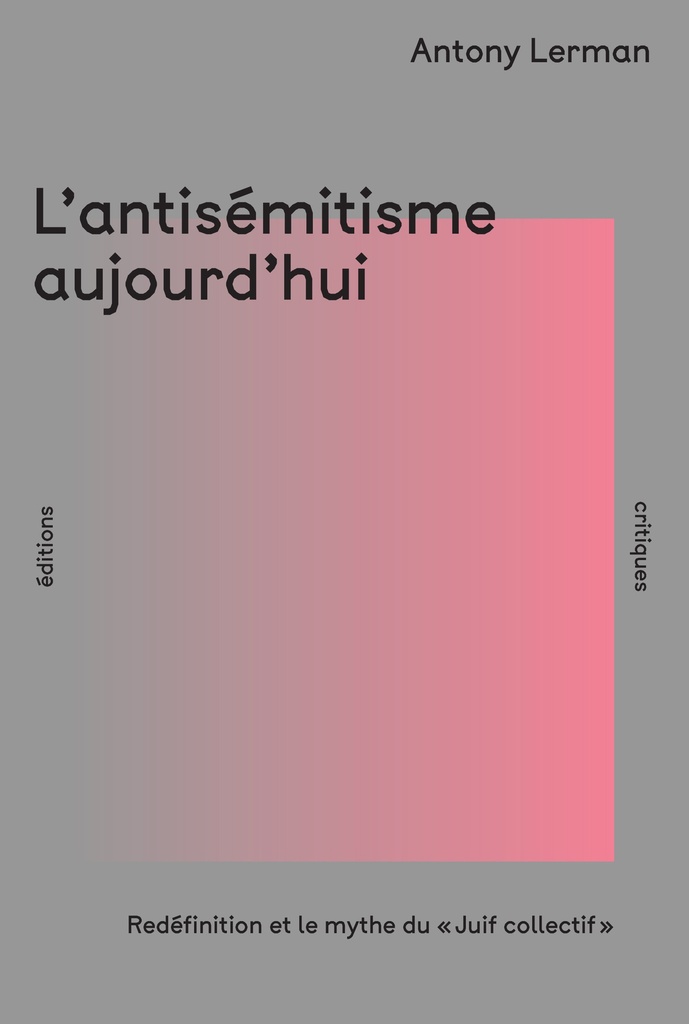 [9782487232129] L'Antisémitisme aujourd'hui
