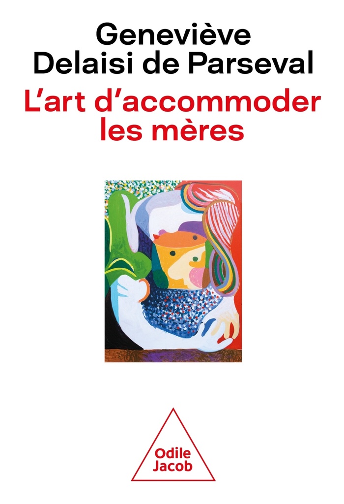 [9782415013509] L'Art d'accommoder les mères