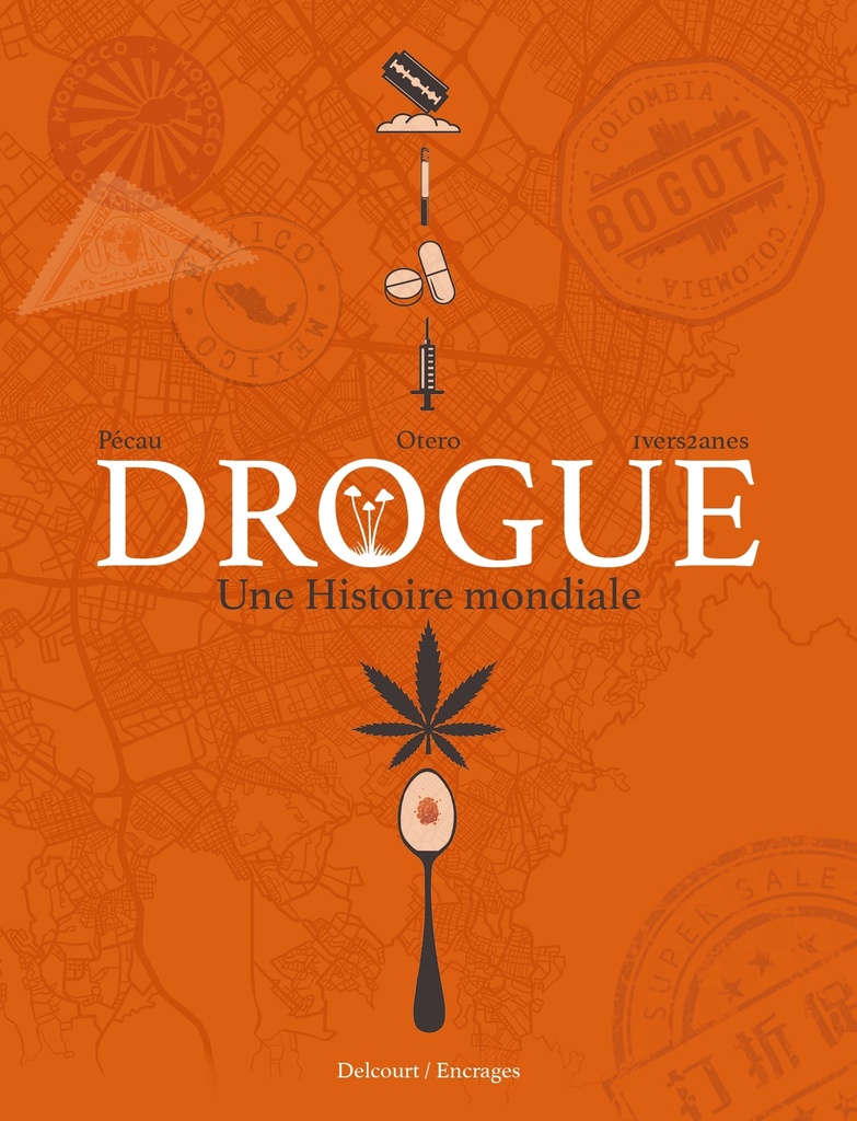 [9782413083412] Drogue - Une histoire mondiale