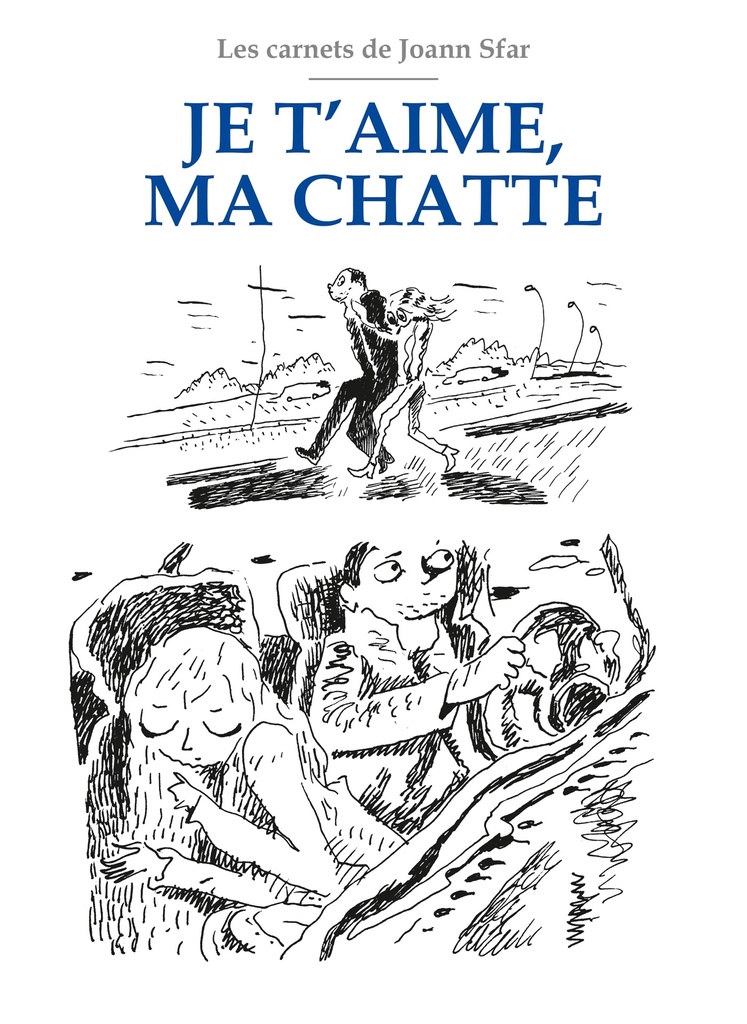 [9782413088141] Les Carnets de Joann Sfar - Je t'aime ma chatte