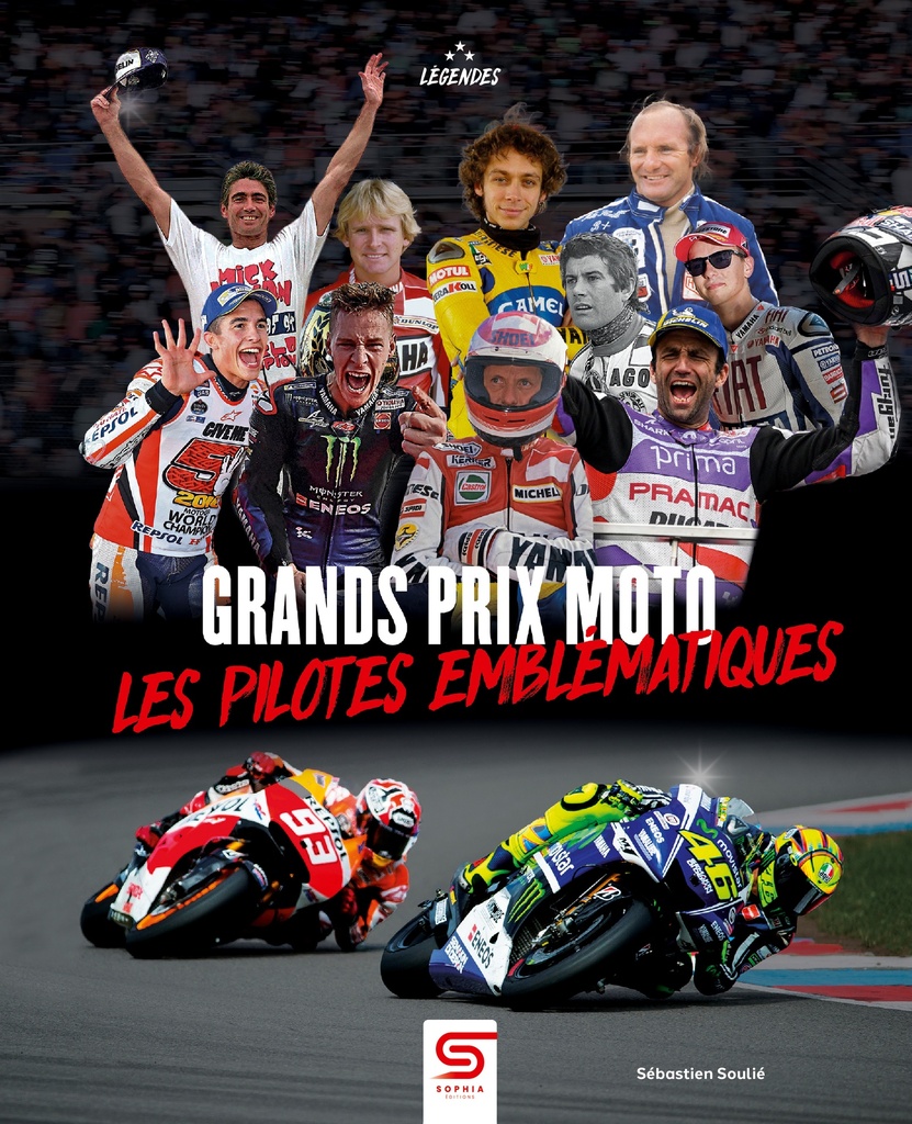 [9782385141233] Grands Prix Moto les pilotes emblématiques