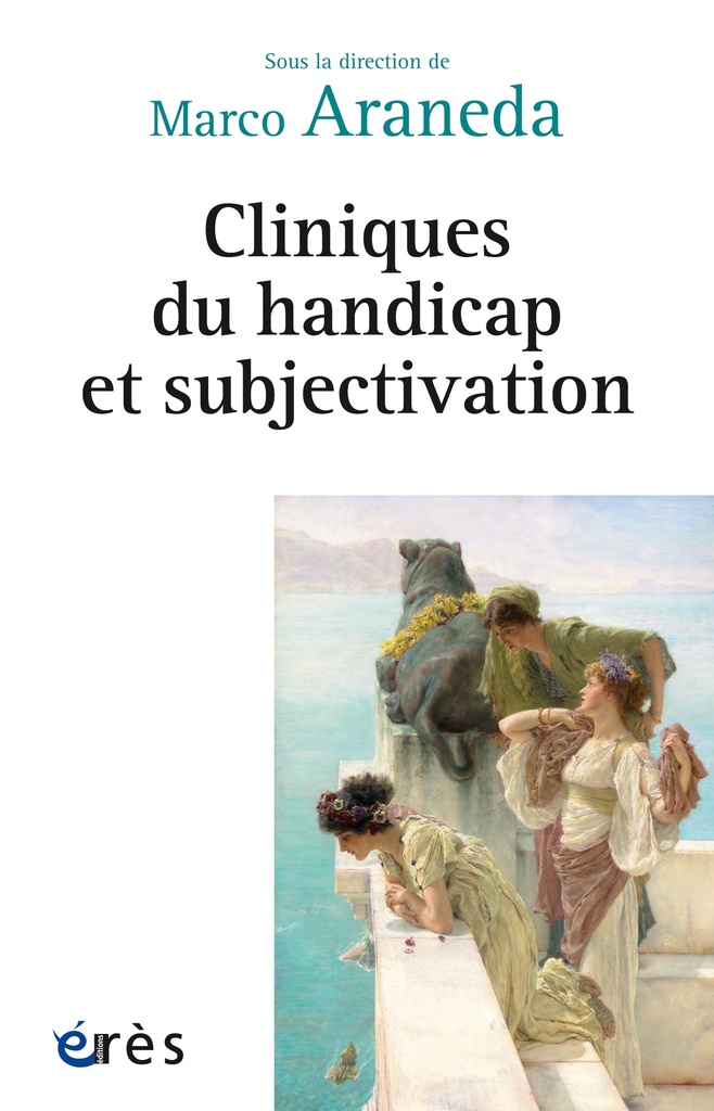 [9782749284941] Cliniques du handicap et subjectivation