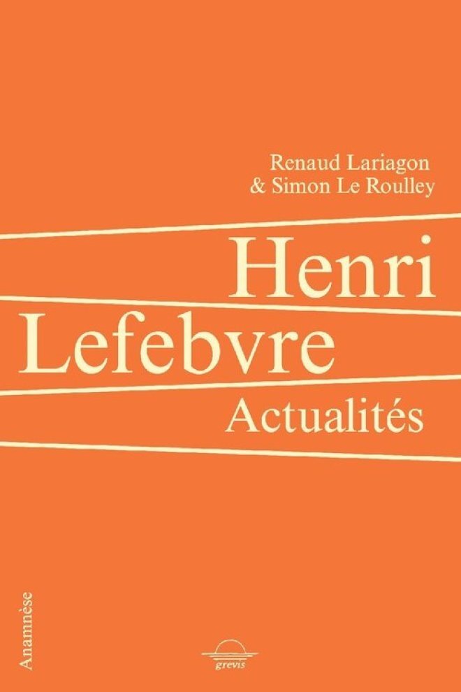 [9782492665219] HENRI LEFEBVRE : ACTUALITES