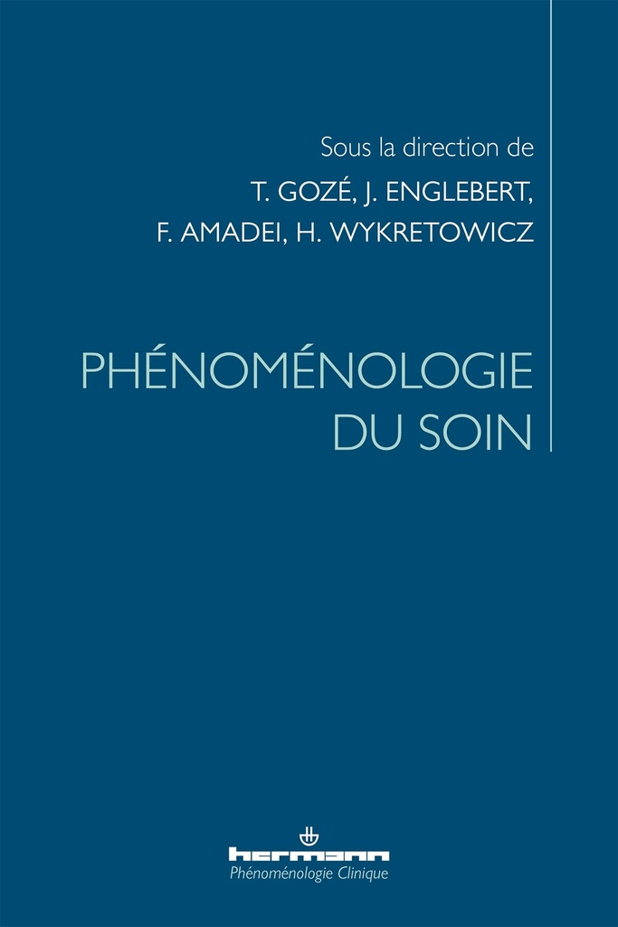 [9791037045089] Phénoménologie du soin