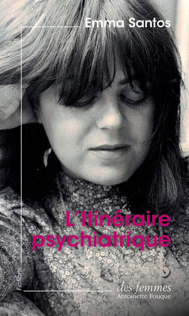 [9782721014474] L'itinéraire psychiatrique