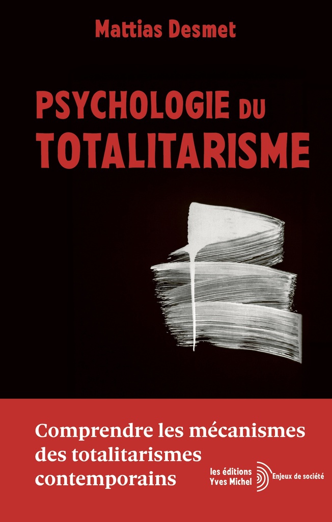 [9782364292840] Psychologie du Totalitarisme