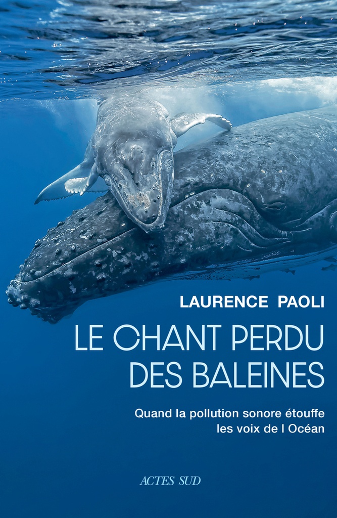 [9782330213312] Le chant perdu des baleines