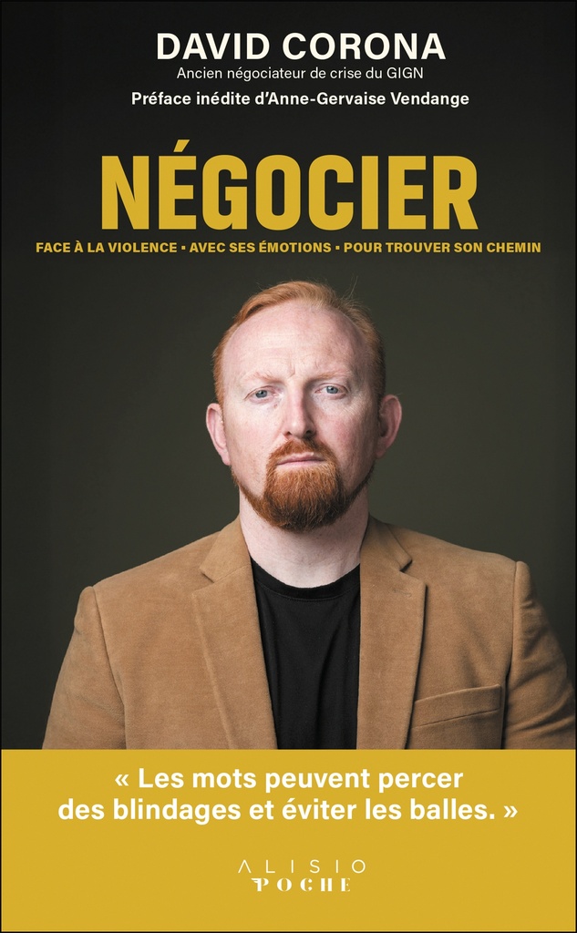 [9782379354861] Négocier. Face à la violence. Avec ses émotions. Pour trouver son chemin.
