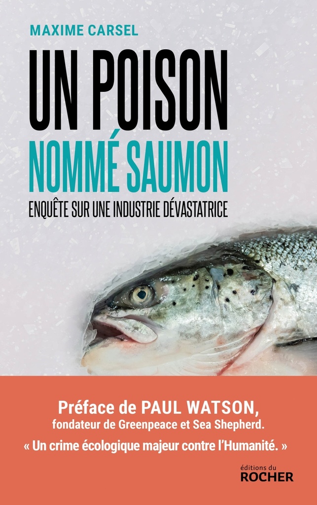 [9782268112428] Un poison nommé saumon