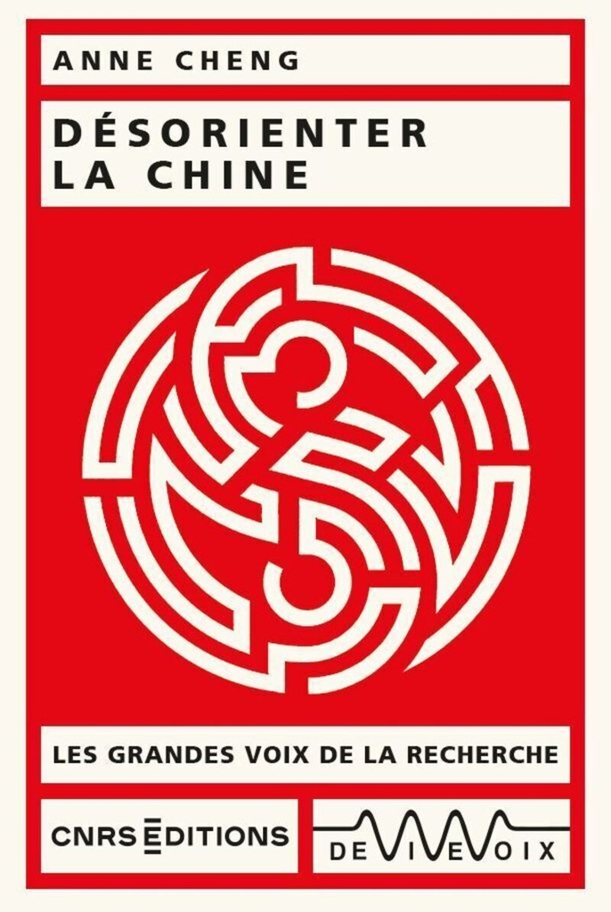[9782271158031] Désorienter la Chine
