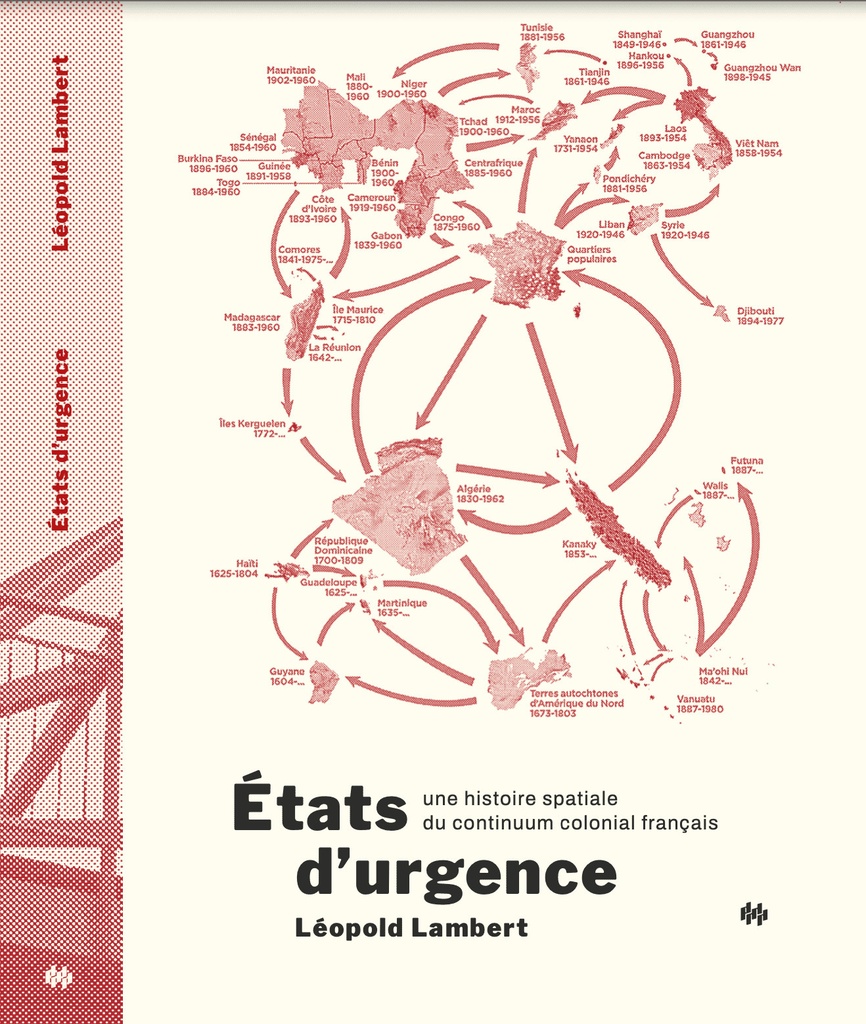 [9782492857157] États d'urgence - une histoire spatiale du continuum colonial français