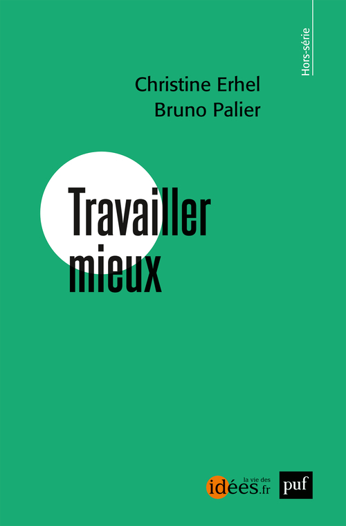 [9782130875444] Travailler mieux