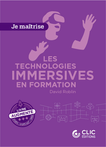 [9782494017214] Les technologies immersives en formation