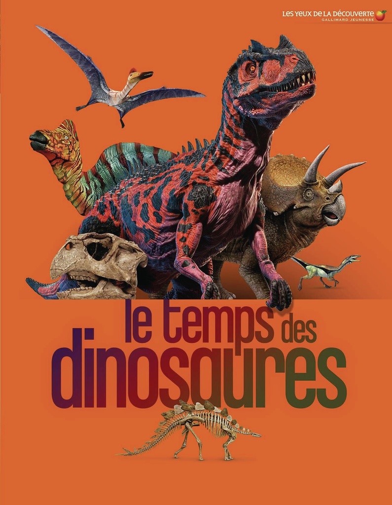 [9782075215947] Le temps des dinosaures