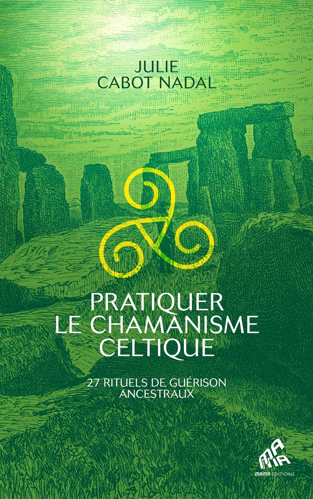 [9782845946880] Pratiquer le chamanisme celtique