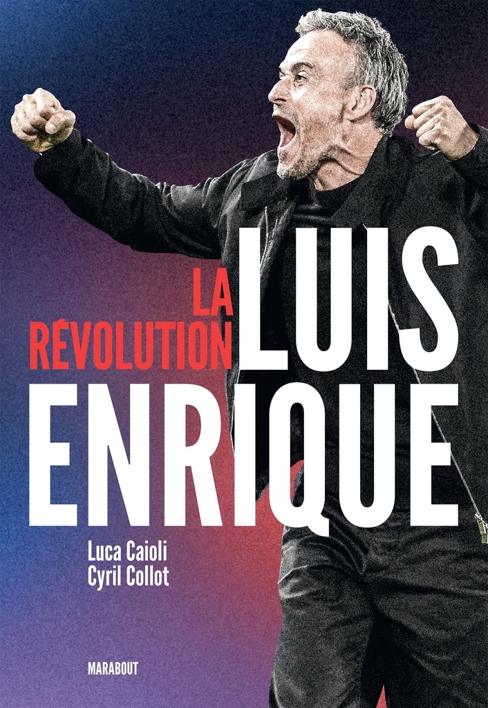 [9782501198097] La révolution Luis Enrique