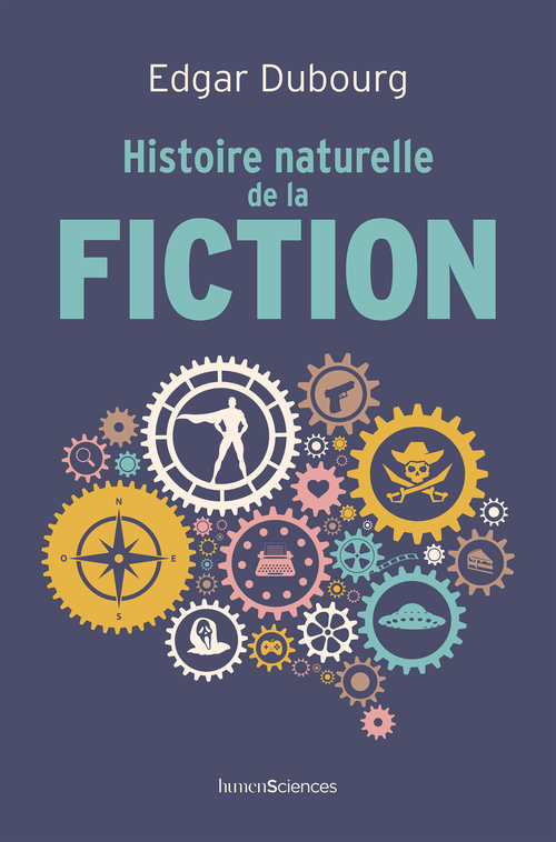 [9791040301387] Histoire naturelle de la fiction