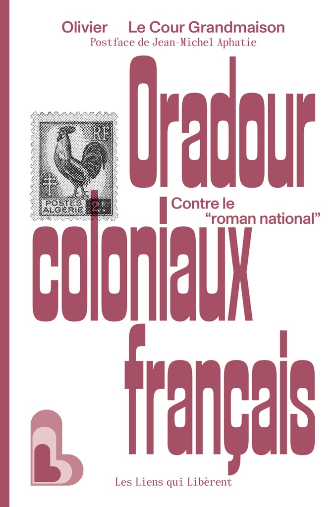 [9791020922298] Oradour coloniaux français