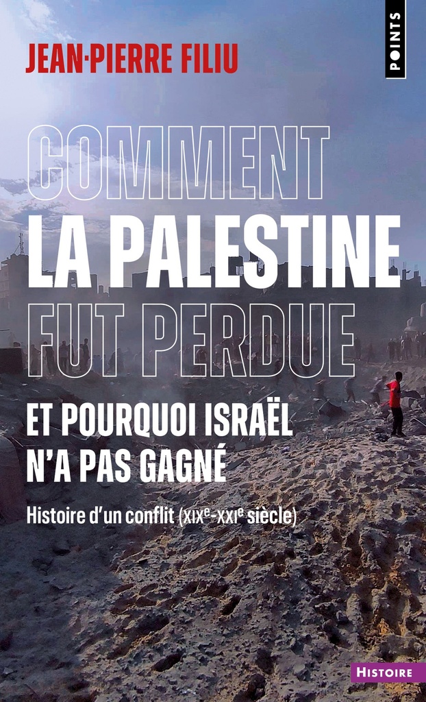 [9791041415502] Comment la Palestine fut perdue