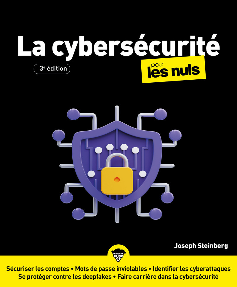 [9782412102817] Cybersécurité pour les Nuls - 3e édition