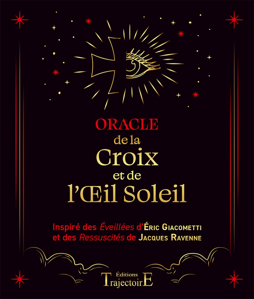 [9782841979189] Oracle de la Croix et de l'Œil Soleil - D'après les best-sellers de Giacometti et Ravenne - Coffret