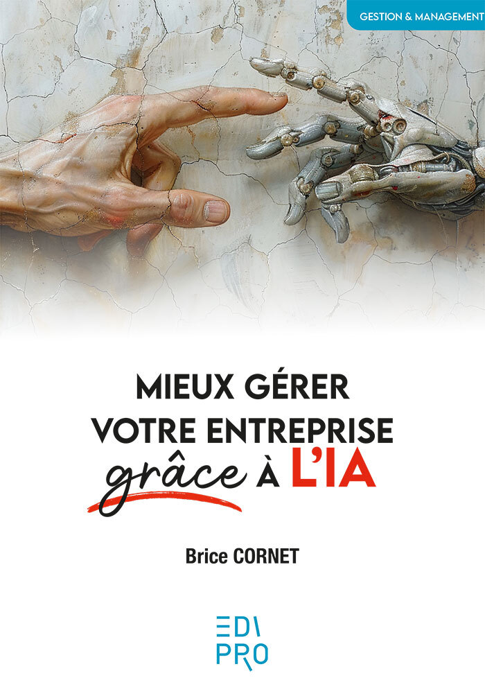 [9782874965531] Mieux gérer votre entreprise grâce à l'IA