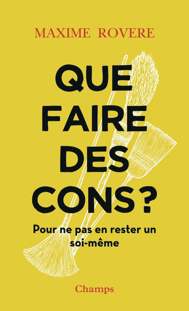 [9782080512291] Que faire des cons ?