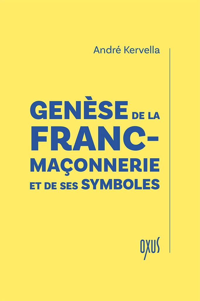 [9782848982236] Genèse de la franc-maçonnerie et de ses symboles