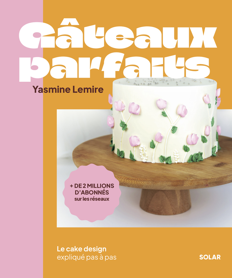 [9782263190735] Gâteaux parfaits
