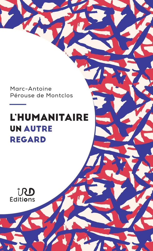 [9782709930840] L'humanitaire, un autre regard