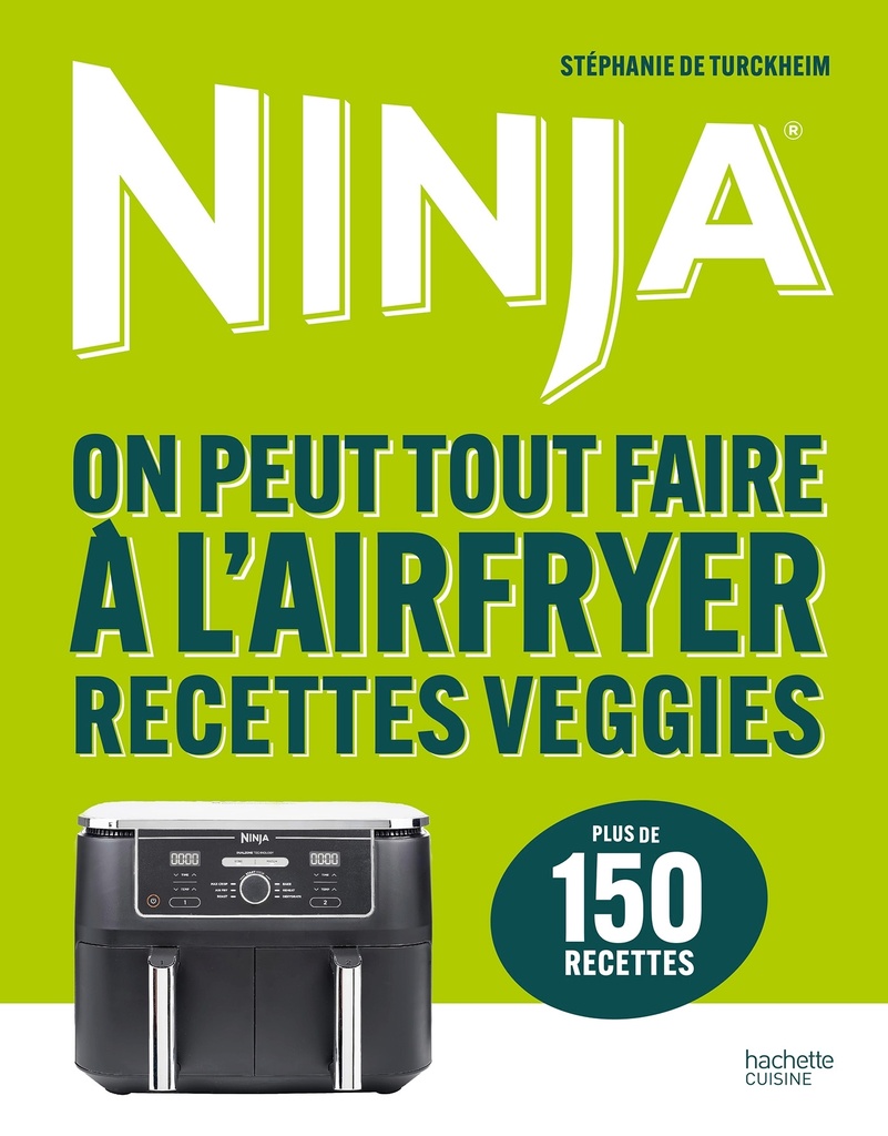 [9782017321941] Ninja - On peut tout faire à l'Airfryer Recettes veggies