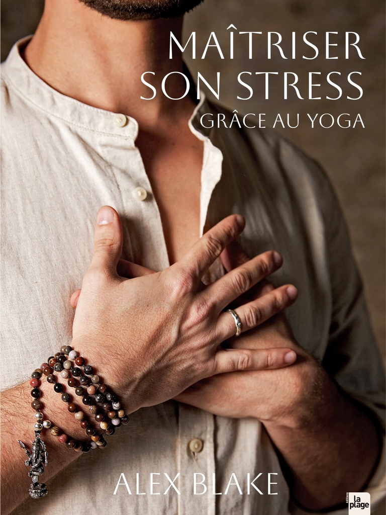 [9782383385028] Maîtriser son stress grâce au yoga