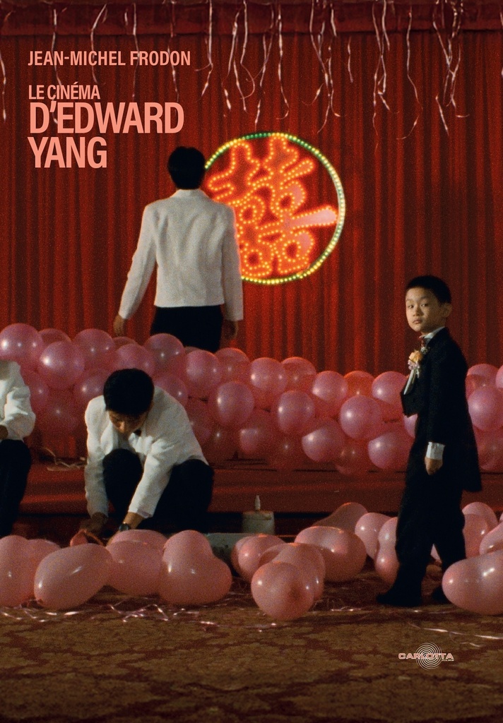 [9791093798332] Le cinéma d'Edward Yang