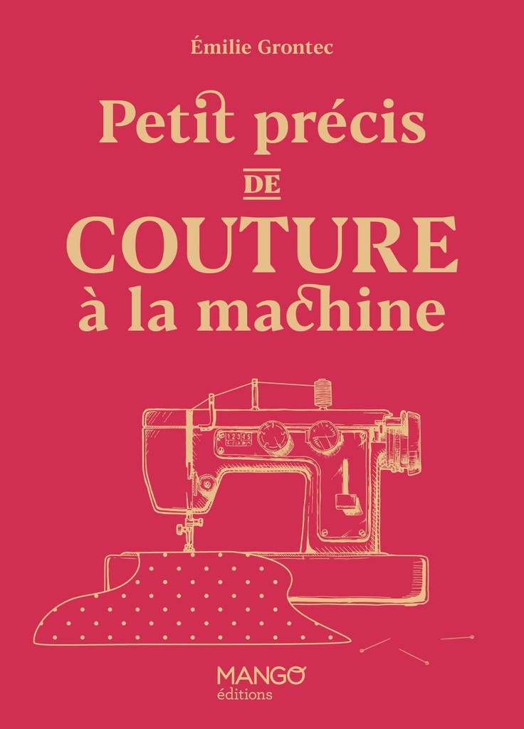 [9782317037429] Petit précis de couture à la machine