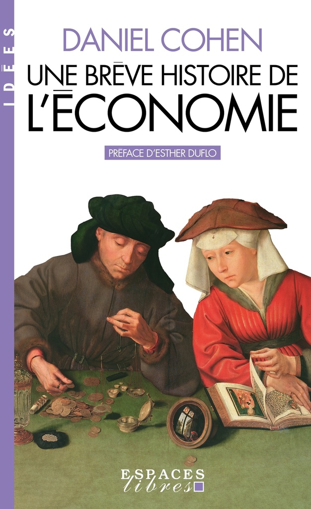 [9782226505026] Une brève histoire de l'économie (Espaces Libres - Idées)