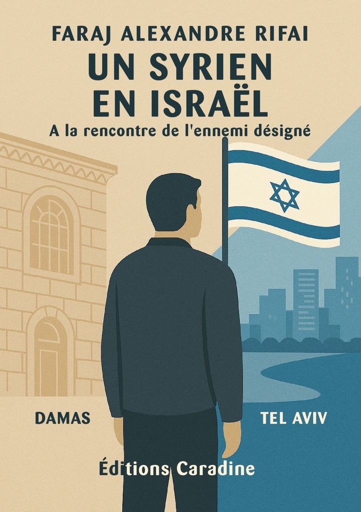 [9791097675530] Un syrien en Israël