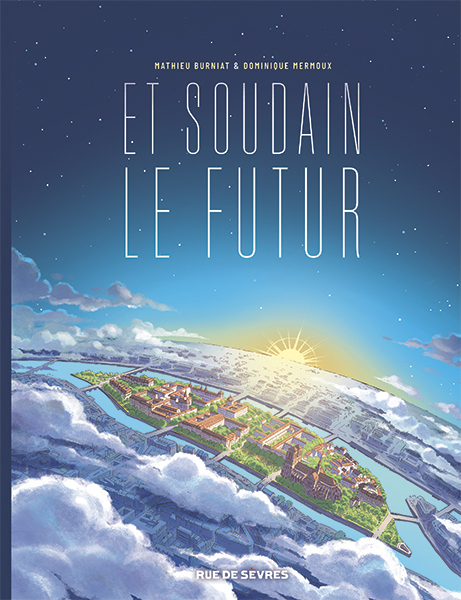 [9782810208098] Et soudain le futur