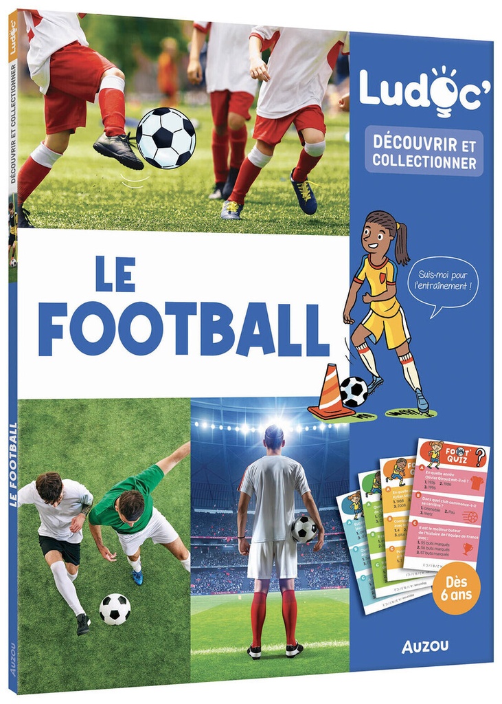 [9791039549783] Ludoc - Découvrir et collectionner : Le football