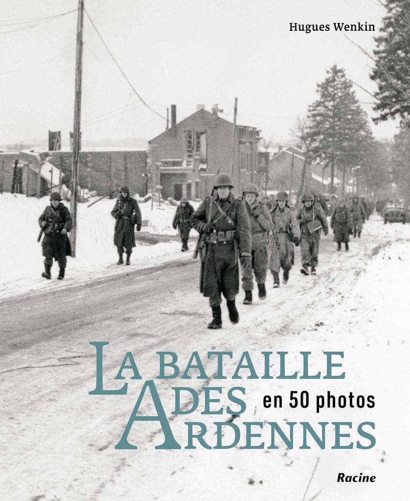 [9782390253327] La bataille des Ardennes en 50 photos