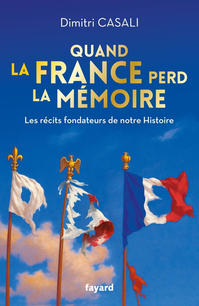 [9782213731988] Quand la France perd la mémoire