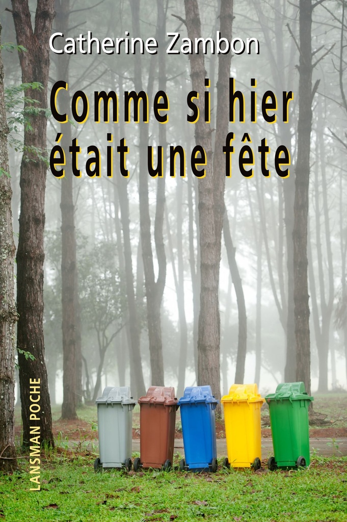 [9782807104495] Comme si hier était une fête