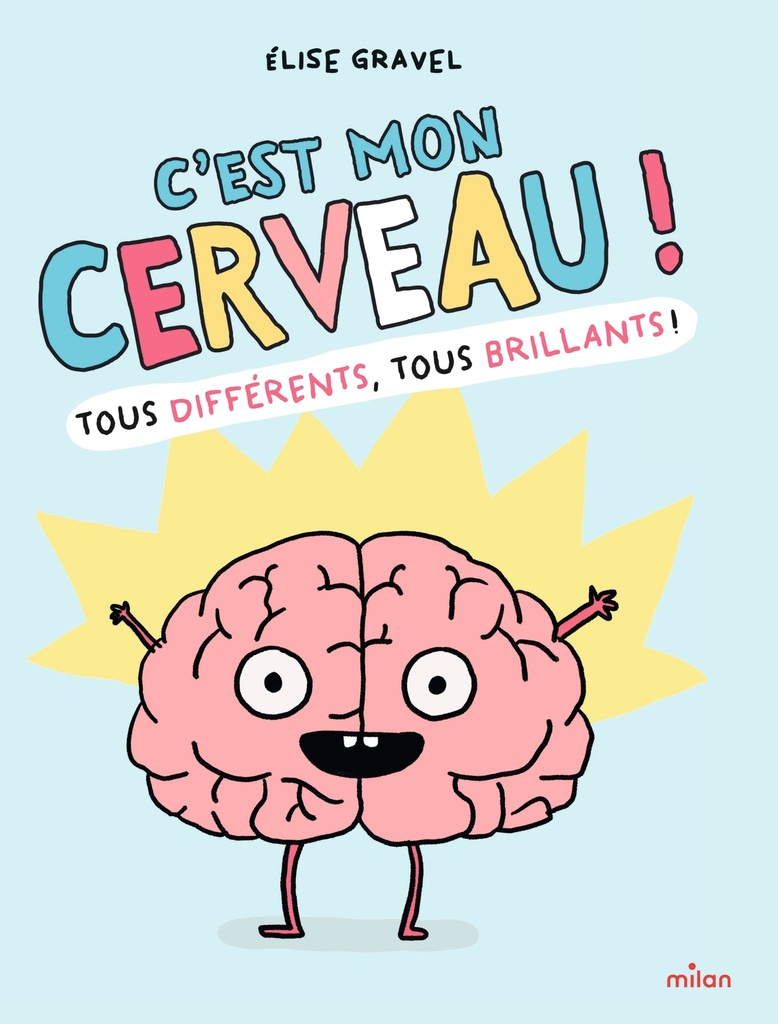 [9782408056612] C'est mon cerveau !