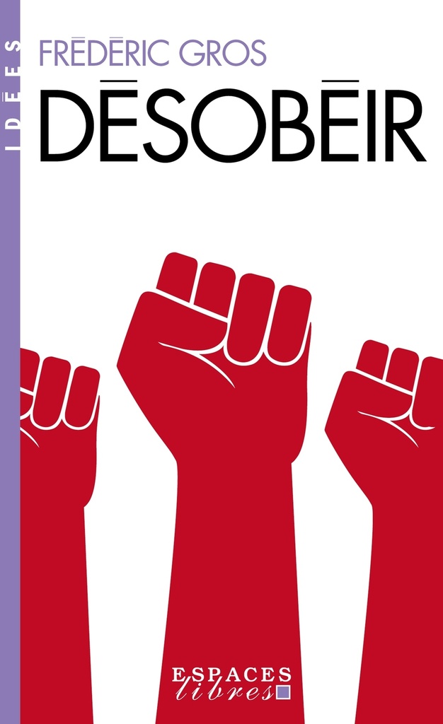 [9782226505781] Désobéir (Espaces Libres - Idées)