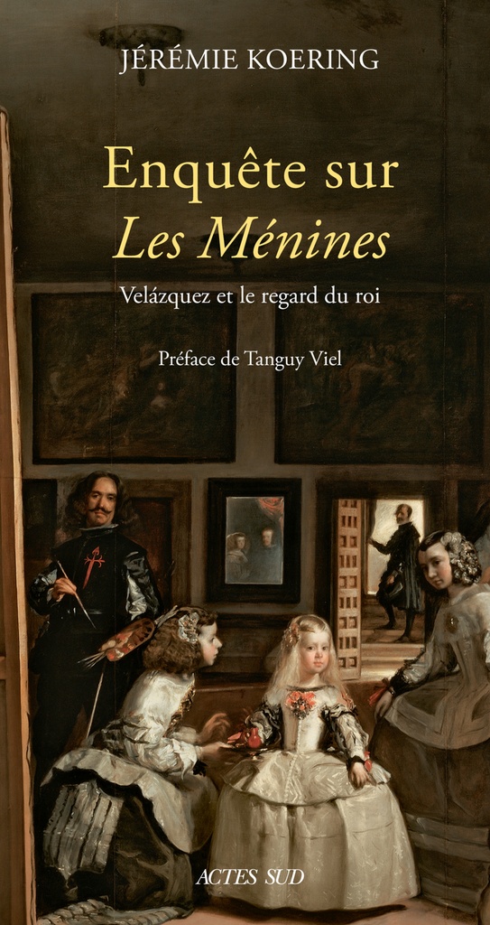 [9782330168209] Enquête sur Les Ménines