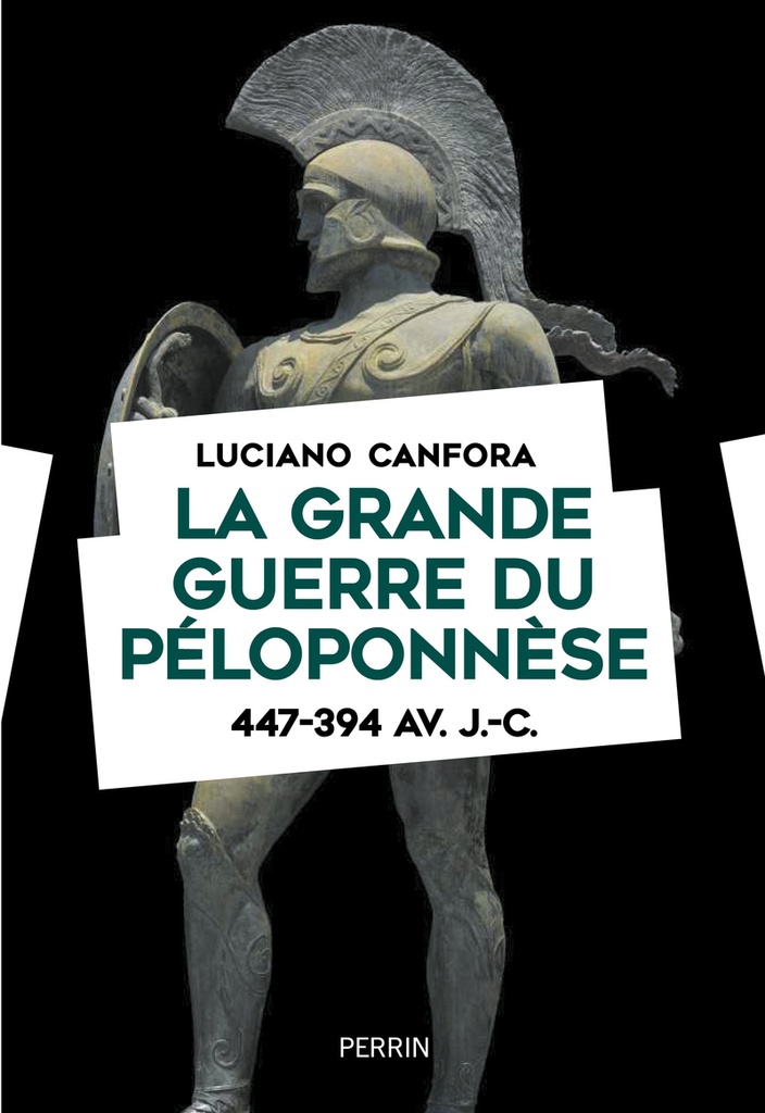 [9782262112301] La grande guerre du Péloponnèse 447-394 av. J.-C.